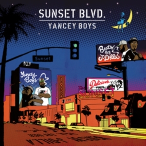 Yancey Boys - Sunset Blvd ryhmässä VINYYLI @ Bengans Skivbutik AB (5507022)