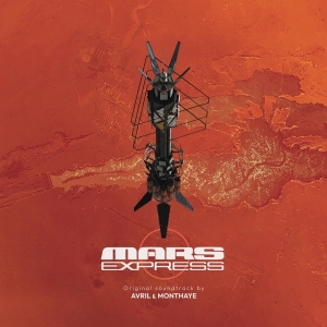 Avril Fred Philippe Monthaye - Mars Express ryhmässä VINYYLI @ Bengans Skivbutik AB (5507054)