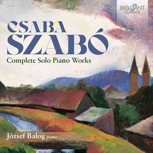 Szabo Csaba - Complete Solo Piano Works ryhmässä CD @ Bengans Skivbutik AB (5507094)