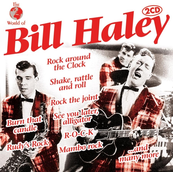 Haley Bill & His Comets - World Of Bill Haley ryhmässä CD / Myydyimmät @ Bengans Skivbutik AB (550719)