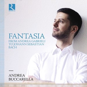 Andrea Buccarella - Fantasia From Andrea Gabrieli To Jo ryhmässä CD @ Bengans Skivbutik AB (5507205)