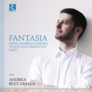 Andrea Buccarella - Fantasia From Andrea Gabrieli To Jo ryhmässä CD @ Bengans Skivbutik AB (5507205)