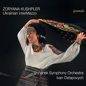 Zoryana Kushpler Luhansk Symphony - Ukrainian Intermezzo ryhmässä CD @ Bengans Skivbutik AB (5507215)