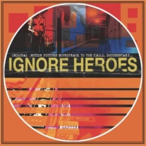 T.S.O.L. - Ignore Heroes: Original Motion Pict ryhmässä VINYYLI @ Bengans Skivbutik AB (5507405)
