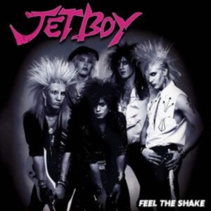 Jetboy - Feel The Shake ryhmässä VINYYLI @ Bengans Skivbutik AB (5507547)