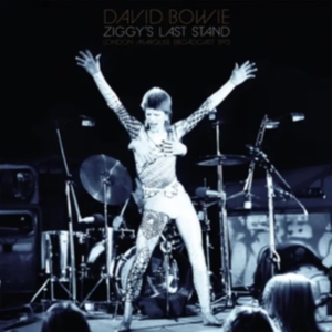 Bowie David - Ziggys Last Stand (2 Lp Vinyl) ryhmässä VINYYLI @ Bengans Skivbutik AB (5507688)