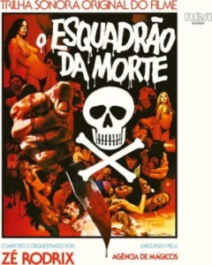 Ze Rodrix E A Agencia De Magicos - O Esquadrao Da Morte ryhmässä CD @ Bengans Skivbutik AB (5507820)