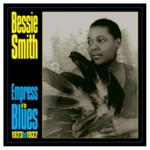 Bessie Smith - Empress Of The Blues 1923-33 ryhmässä VINYYLI @ Bengans Skivbutik AB (5507881)