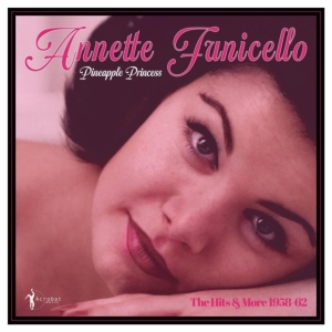 Annette Funicello - Pineapple Princess - 1958-62 ryhmässä VINYYLI @ Bengans Skivbutik AB (5507892)