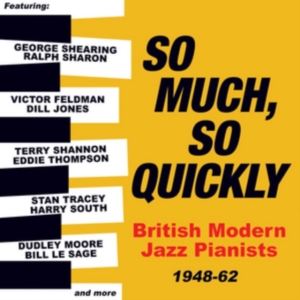 Various Artists - So Much, So Quickly: British Modern ryhmässä CD @ Bengans Skivbutik AB (5507904)