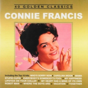 Connie Francis - 40 Golden Classics ryhmässä CD @ Bengans Skivbutik AB (5507908)