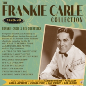 Frankie Carle & His Orchestra - The Frankie Carle Collection 1940-4 ryhmässä CD @ Bengans Skivbutik AB (5507915)