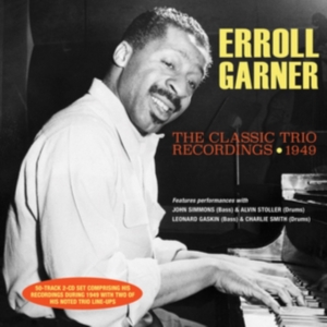 Erroll Garner - The Classic Trio Recordings 1949 ryhmässä CD @ Bengans Skivbutik AB (5507919)