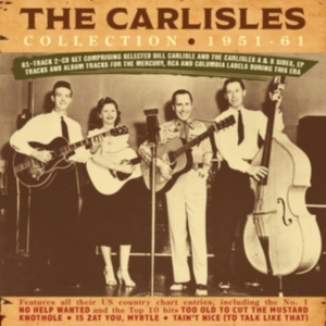 The Carlisles - The Carlisles Collection 1951-61 ryhmässä CD @ Bengans Skivbutik AB (5507944)