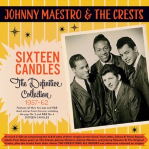 Johnny Maestro & The Crests - Sixteen Candles - The Definitive Co ryhmässä CD @ Bengans Skivbutik AB (5507949)
