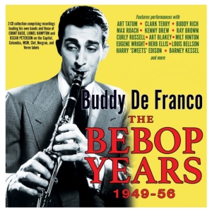 Buddy De Franco - The Bebop Years 1949-56 ryhmässä CD @ Bengans Skivbutik AB (5507957)