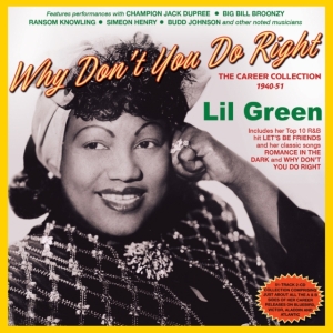 Lil Green - Why Don't You Do Right - The Career ryhmässä CD @ Bengans Skivbutik AB (5507981)