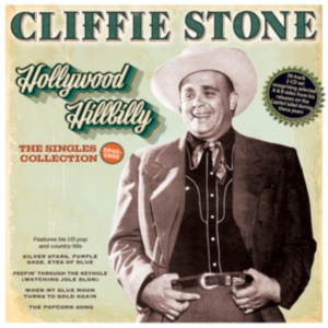 Cliffie Stone - Hollywood Hillbilly: The Singles Co ryhmässä CD @ Bengans Skivbutik AB (5507994)