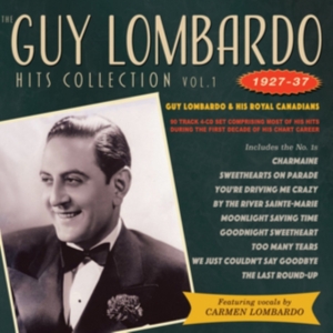 Guy Lombardo & His Royal Canadians - The Guy Lombardo Hits Collection Vo ryhmässä CD @ Bengans Skivbutik AB (5508008)