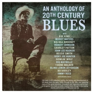 Various Artists - An Anthology Of 20Th Century Blues ryhmässä CD @ Bengans Skivbutik AB (5508016)