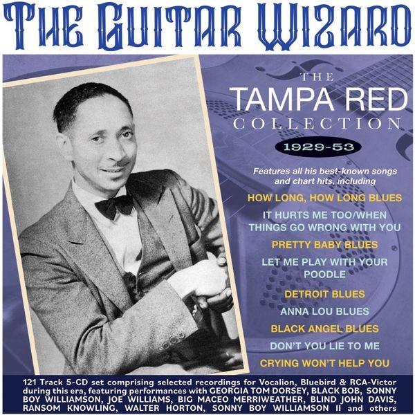 Tampa Red - The Guitar Wizard - The Tampa Red C ryhmässä CD / Pop-Rock @ Bengans Skivbutik AB (5508021)