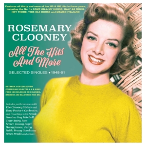 Rosemary Clooney - All The Hits And More  - Selected S ryhmässä CD @ Bengans Skivbutik AB (5508035)