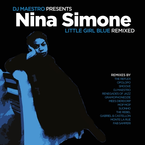 Nina Simone - Little Girl Blue Remixed ryhmässä VINYYLI / Pop-Rock @ Bengans Skivbutik AB (5508146)
