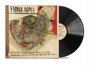 Apple Fiona - The Idler Wheel Is Wiser Than The Driver Of The Screw And Whipping Cords Will Serve You More Than Ro ryhmässä VINYYLI @ Bengans Skivbutik AB (5508218)