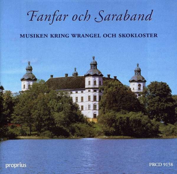 Drottningholm Barockensemble - Fanfare And Sarabande ryhmässä CD / Myydyimmät @ Bengans Skivbutik AB (5508261)