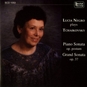 Tchaikovsky Pyotr - Lucia Negro Plays Tchaikovsky ryhmässä CD @ Bengans Skivbutik AB (5508268)