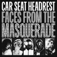 Car Seat Headrest - Faces From The Masquerade ryhmässä Minishops / Car Seat Headrest @ Bengans Skivbutik AB (5508278)