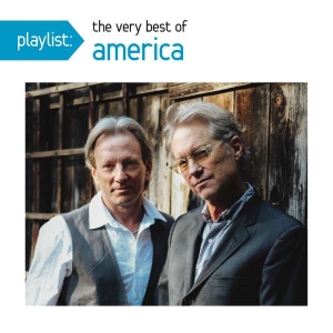 America - Playlist: Very Best Of America ryhmässä CD @ Bengans Skivbutik AB (5508444)