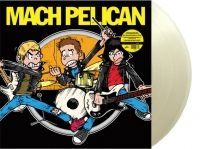 Mach Pelican - Mach Pelican (Clear Vinyl Lp) ryhmässä VINYYLI @ Bengans Skivbutik AB (5508801)