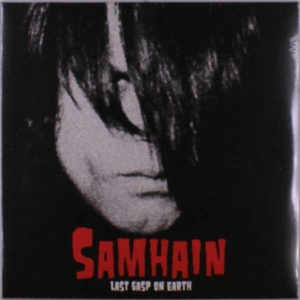 Samhain - Last Gasp On Earth ryhmässä VINYYLI @ Bengans Skivbutik AB (5508808)