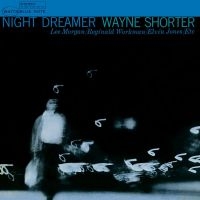 Wayne Shorter Featuring Lee Morgan - Night Dreamer ryhmässä VINYYLI / Jazz @ Bengans Skivbutik AB (5509100)