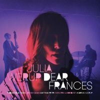 Werup Julia - Dear Frances ryhmässä VINYYLI / Myydyimmät @ Bengans Skivbutik AB (5509293)