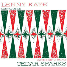 KayeLenny & Cedar Sparks - Holiday Split 7 Inch (Red 7Inch) (Rsd) ryhmässä -Start RSD @ Bengans Skivbutik AB (5509586)
