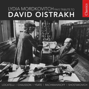 Lydia Mordkovitch - Tribute To David Oistrakh ryhmässä CD / Klassiskt @ Bengans Skivbutik AB (5509846)