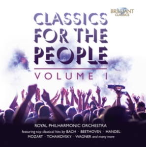 Various Composers - Classics For The People ryhmässä CD @ Bengans Skivbutik AB (5509885)