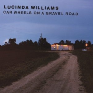 Lucinda Williams - Car Wheels On A Gravel Road (Vinyl) ryhmässä -Start Vinyl @ Bengans Skivbutik AB (5509916)