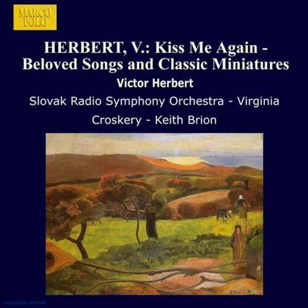 Herbert Victor August - Kiss Me Again- Beloved Songs And Cl ryhmässä CD / Klassiskt @ Bengans Skivbutik AB (5510038)