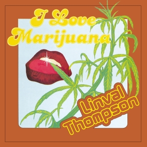 Linval Thompson - I Love Marijuana ryhmässä VINYYLI @ Bengans Skivbutik AB (5510209)