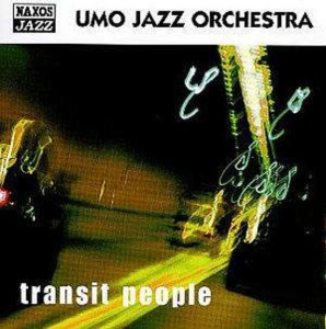 Umo Jazz Orchestra - Transit People ryhmässä CD @ Bengans Skivbutik AB (5510219)