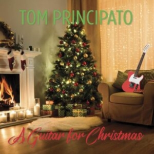 Principato Tom - A Guitar For Christmas ryhmässä CD @ Bengans Skivbutik AB (5510227)