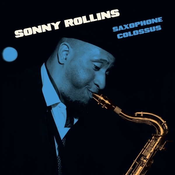 Sonny Rollins - Saxophone Colossus ryhmässä VINYYLI / Klassikot @ Bengans Skivbutik AB (5510418)