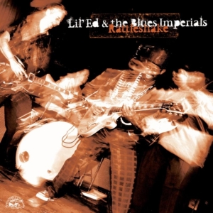 Lil' Ed & The Blues Imperials - Rattleshake ryhmässä CD @ Bengans Skivbutik AB (551044)