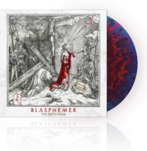 Blasphemer - The Sixth Hour ryhmässä VINYYLI @ Bengans Skivbutik AB (5510646)