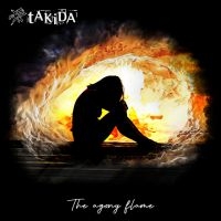 Takida - The Agony Flame (Lp) ryhmässä VINYYLI / Pop-Rock @ Bengans Skivbutik AB (5510683)