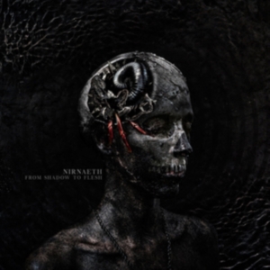 Nirnaeth - From Shadow To Flesh ryhmässä CD @ Bengans Skivbutik AB (5510733)