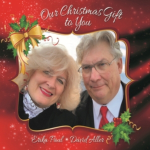 Erika Paul - Our Christmas Gift To You ryhmässä CD @ Bengans Skivbutik AB (5510800)
